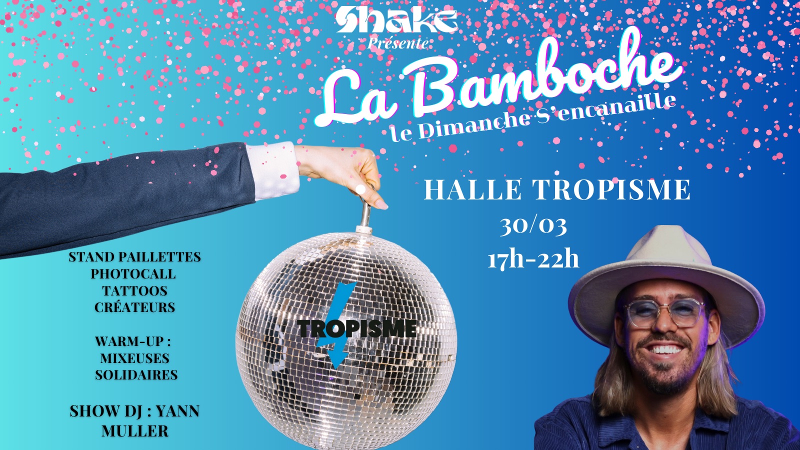 La Bamboche Halle Tropisme